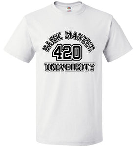 Dank Master 420 University T-Shirt - White - Dank Master