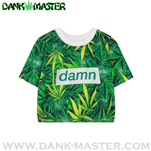 Dank Master Damn Weed Crop Tee - Dank Master